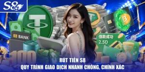 Rút tiền S8